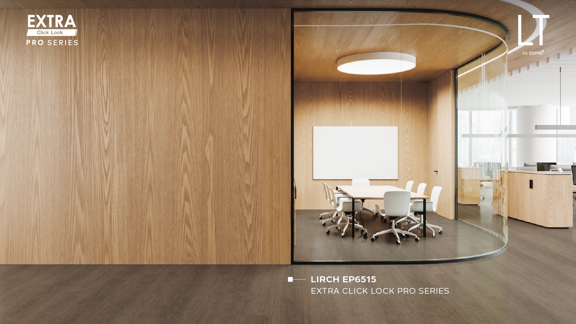 LT by COTTO, EXTRA Click Lock PRO SERIES, วัสดุปูพื้น, พื้นลายไม้, SPC, Stone Plastic Composite, Click Lock, LT Studio, COTTO LiFE, สำนักงาน, ออฟฟิศ, คาเฟ่, ร้านอาหาร, พื้นที่เชิงพาณิชย์ขนาดเล็ก, เจ้าของธุรกิจ, ผู้ประกอบการ, SMEs